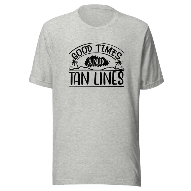 good-times-and-tan-lines-summer-tee-good-times-t-shirt-tan-tee-beach-t-shirt-life-tee#color_athletic-heather