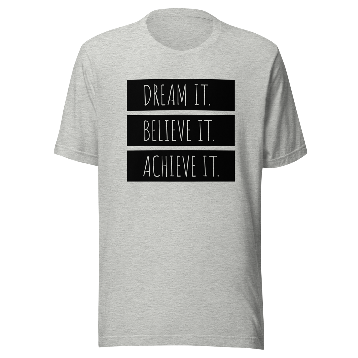 dream-it-believe-it-achieve-it-achieve-tee-believe-t-shirt-dream-tee-inspirational-t-shirt-motivational-tee-1#color_athletic-heather