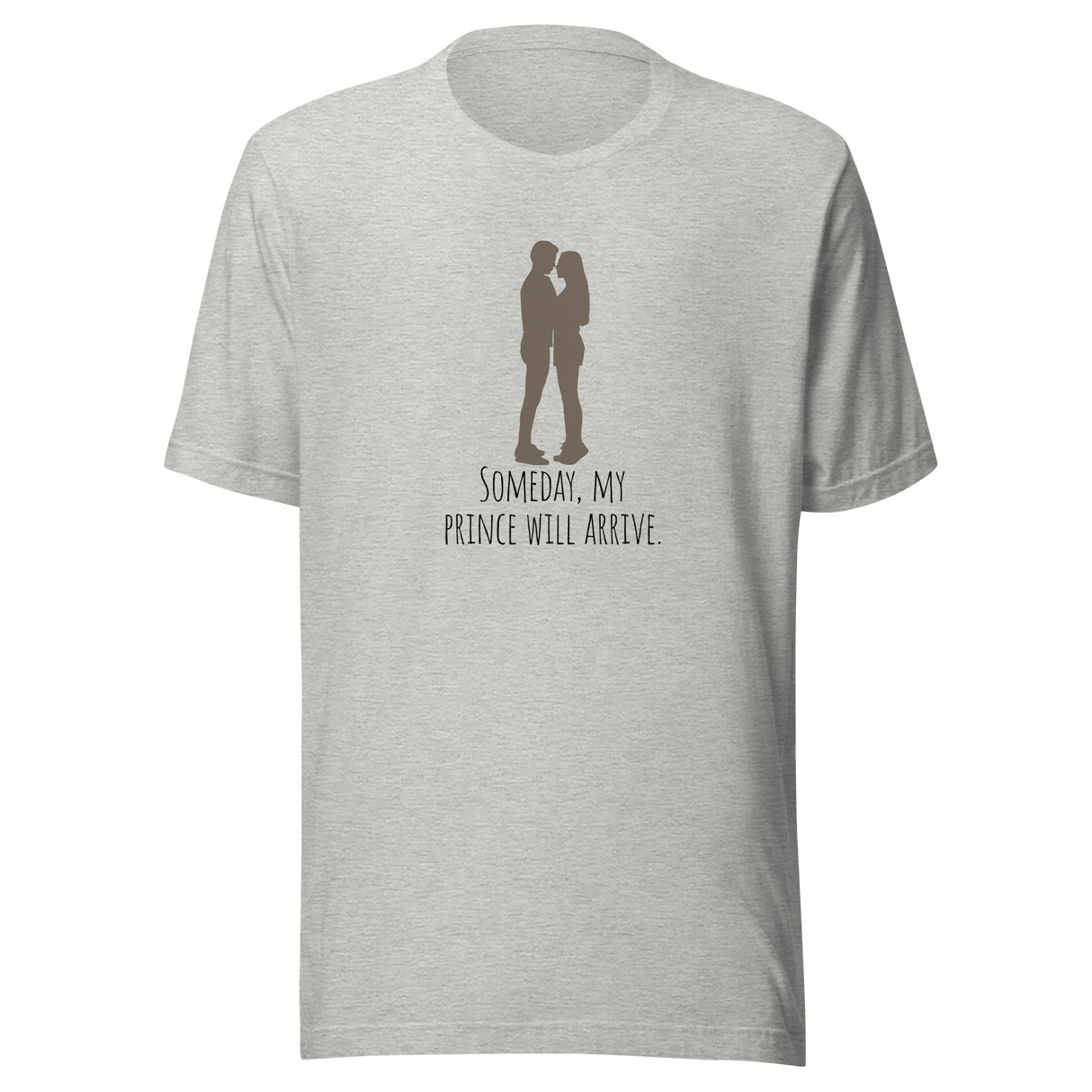 someday-my-prince-will-arrive-someday-tee-prince-t-shirt-arrive-tee-single-girl-t-shirt-marriage-tee-1#color_athletic-heather
