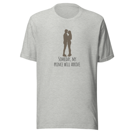 someday-my-prince-will-arrive-someday-tee-prince-t-shirt-arrive-tee-single-girl-t-shirt-marriage-tee-1#color_athletic-heather