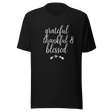 grateful-thankful-and-blessed-christian-tee-inspirational-t-shirt-jesus-tee-religion-t-shirt-faith-tee#color_black