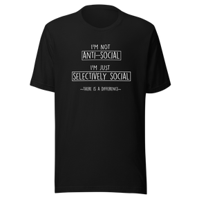 im-not-anti-social-i-am-selectively-social-there-is-a-difference-nerd-tee-anti-t-shirt-funny-tee-shy-t-shirt-humor-tee#color_black