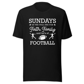 sundays-are-for-faith-family-and-lots-of-football-faith-tee-family-t-shirt-christian-tee-football-t-shirt-sports-tee#color_black