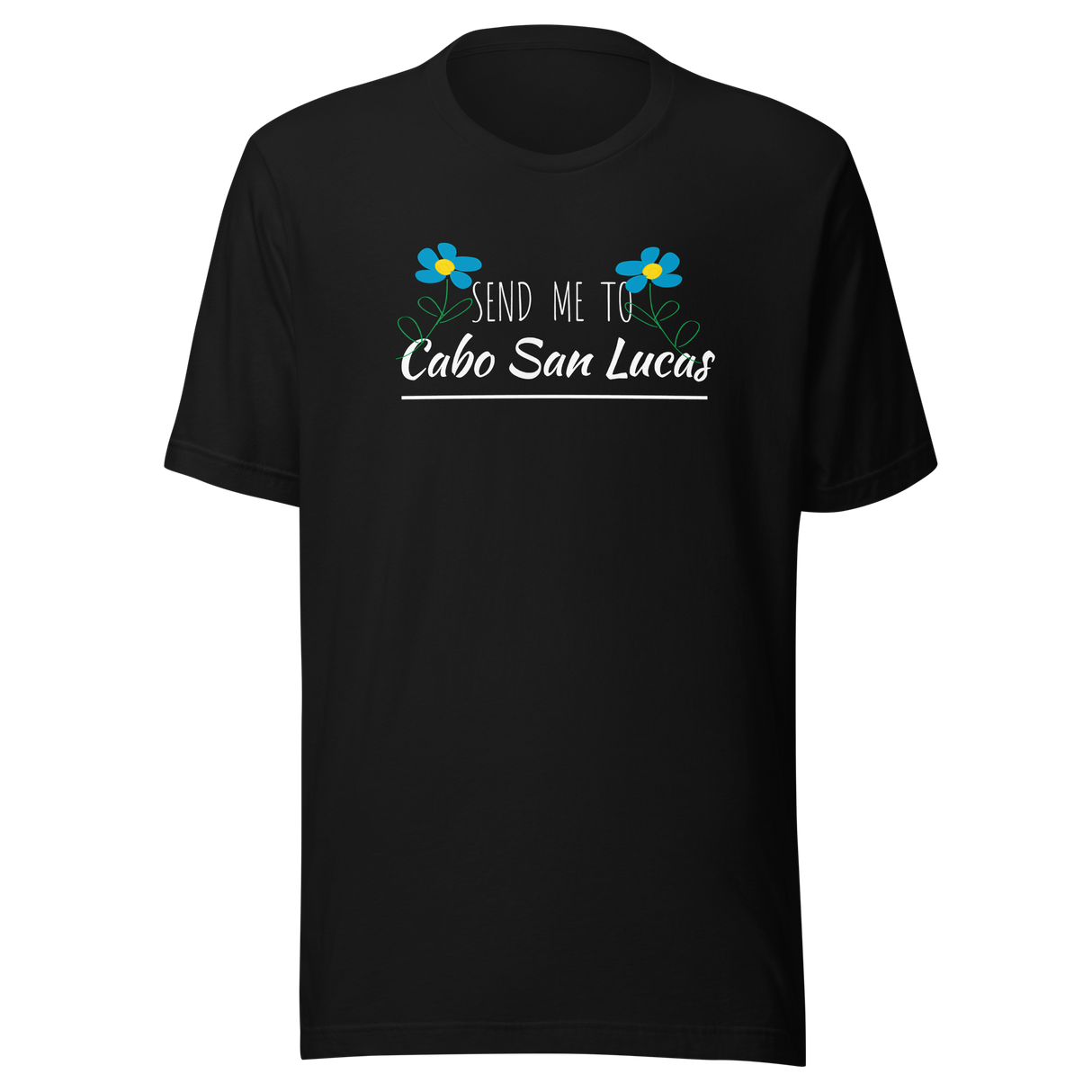 send-me-to-cabo-san-lucas-cabo-san-lucas-tee-mexico-t-shirt-cabo-tee-travel-t-shirt-road-trip-tee#color_black