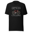 lets-go-cycling-cycling-tee-bike-t-shirt-bicycle-tee-bicycle-t-shirt-exercise-tee#color_black