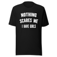 nothing-scares-me-i-have-girls-nothing-tee-scares-t-shirt-girls-tee-parents-t-shirt-family-tee#color_black