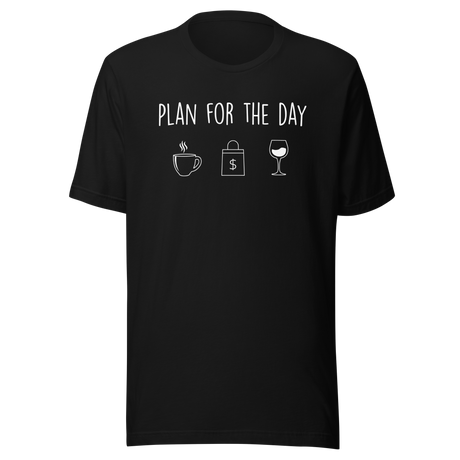 plan-for-the-day-shopping-tee-fashion-t-shirt-wine-tee-life-t-shirt-truth-tee#color_black