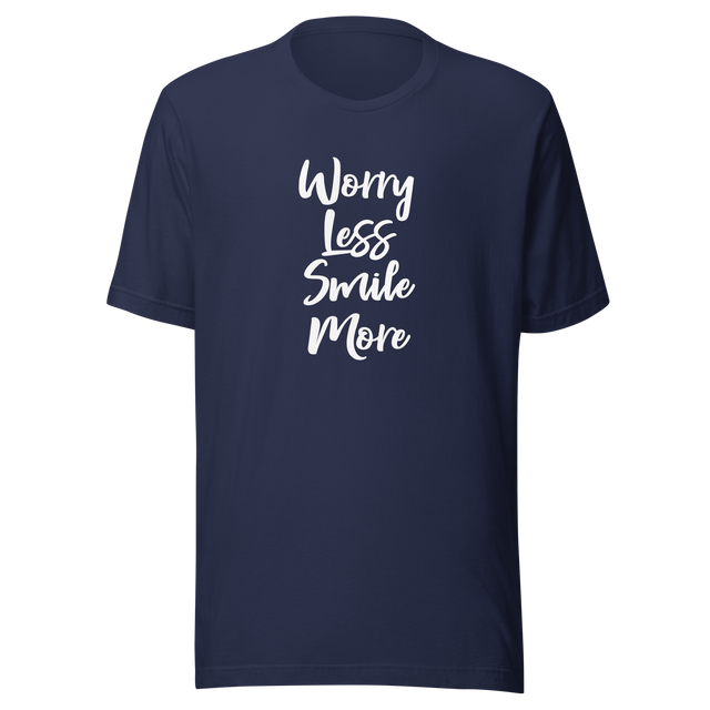 worry-less-smile-more-smile-tee-more-t-shirt-worry-tee-inspirational-t-shirt-motivational-tee#color_navy