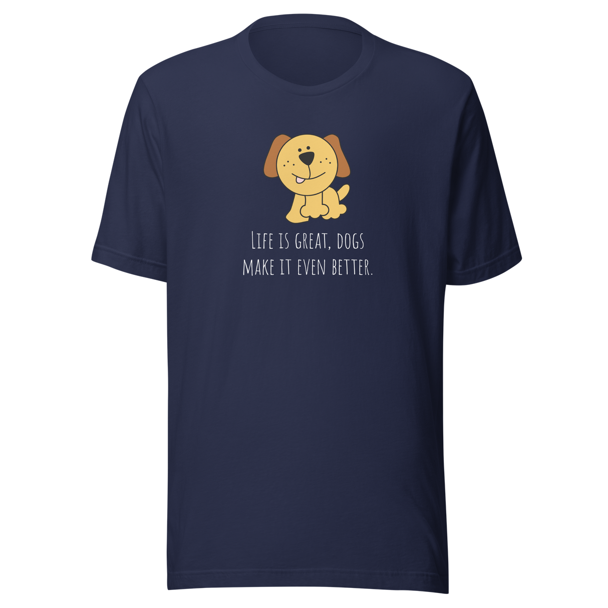life-is-great-dogs-make-it-even-better-dog-tee-dog-over-people-t-shirt-cute-tee-dog-lover-t-shirt-dog-mom-tee#color_navy