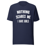 nothing-scares-me-i-have-girls-nothing-tee-scares-t-shirt-girls-tee-parents-t-shirt-family-tee#color_navy