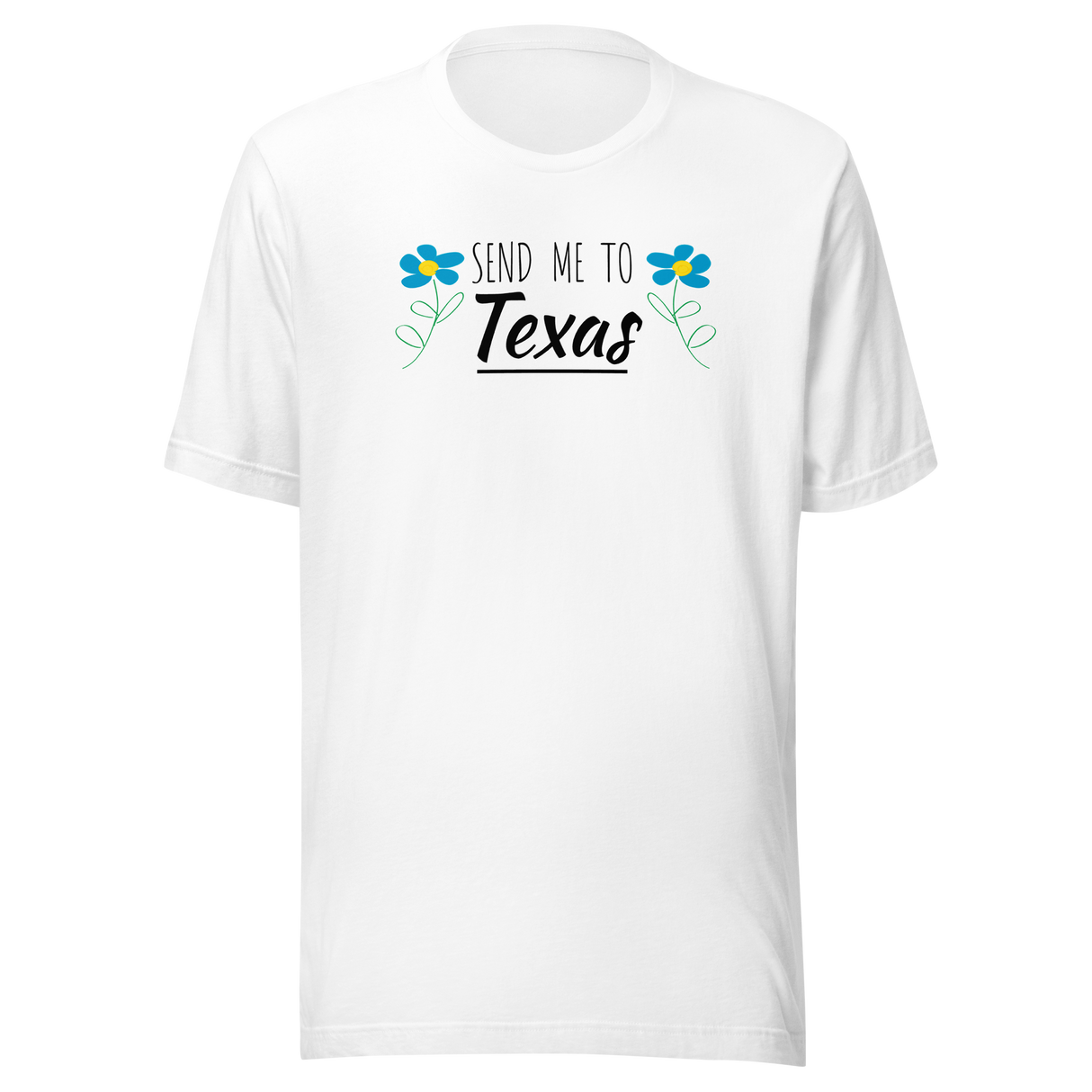 send-me-to-texas-america-tee-houston-t-shirt-dallas-tee-travel-t-shirt-lone-star-tee#color_white