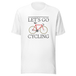 lets-go-cycling-cycling-tee-bike-t-shirt-bicycle-tee-bicycle-t-shirt-exercise-tee#color_white