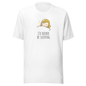 id-rather-be-sleeping-sleep-tee-lazy-t-shirt-funny-tee-truth-t-shirt-facts-tee#color_white