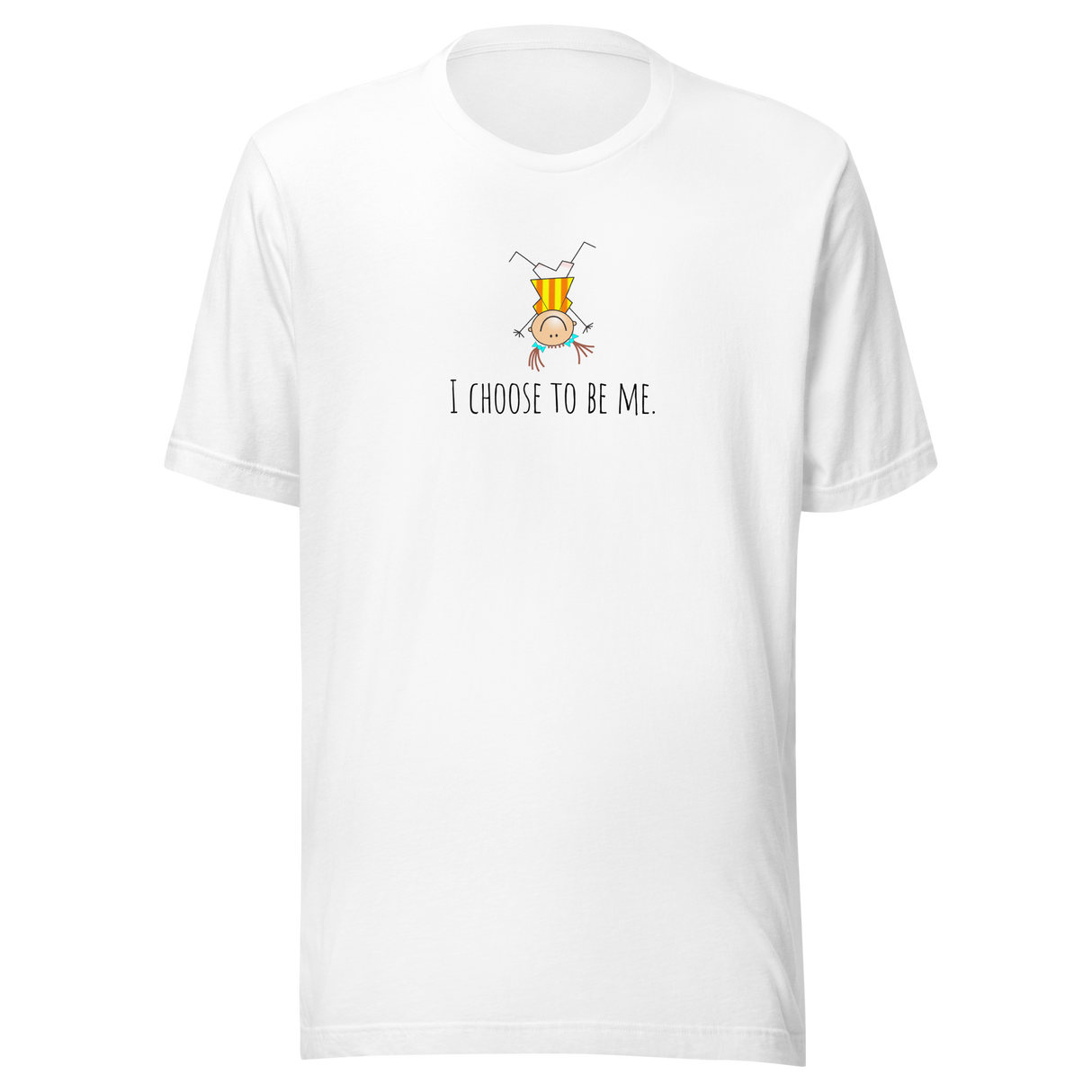 i-choose-to-be-me-happy-tee-choose-t-shirt-cool-tee-inspirational-t-shirt-lgbt-tee#color_white